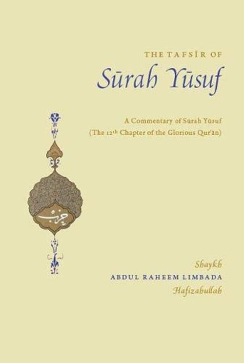 The Tafsir Of Surah Yusuf - Mecca Books