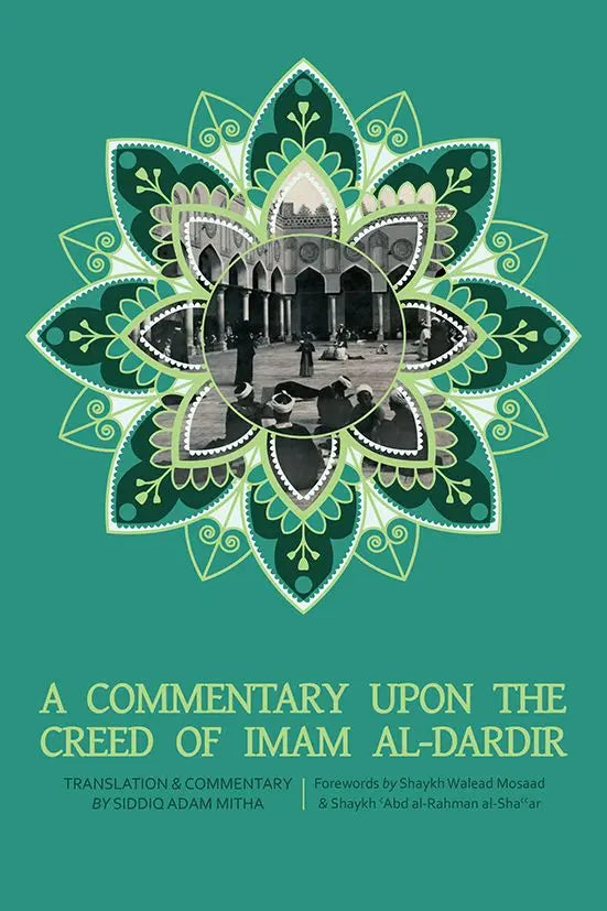 A Commentary Upon The Creed of Imam Al-Dardir