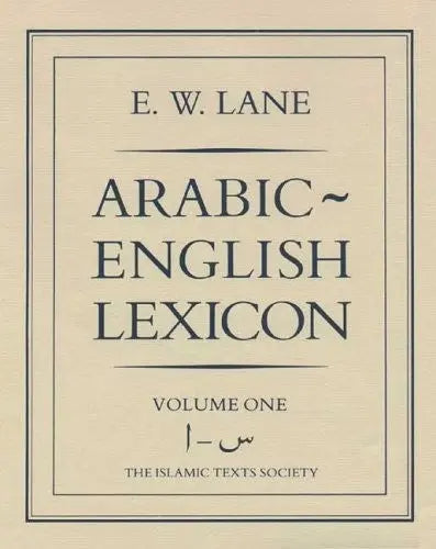 Arabic-English Lexicon: 2 Volumes Set By E. W. Lane