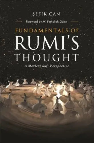 Fundamentals of Rumi's Thought