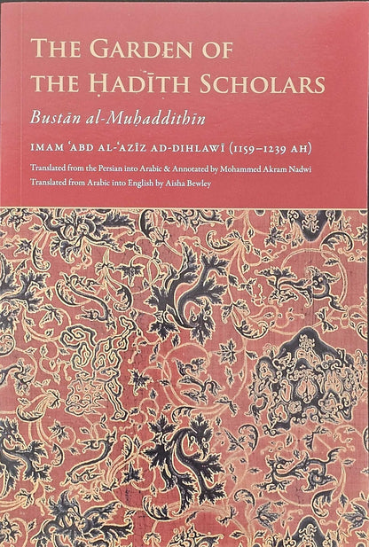 The Garden of Hadith Scholars: Bustan al-Muhaddithin