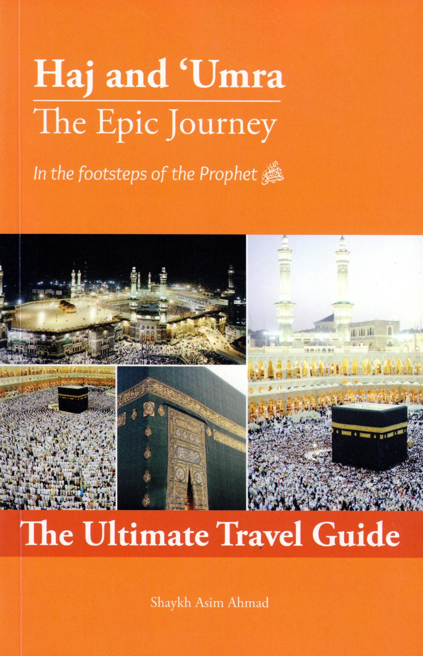 Hajj and Umrah Guide | Hajj and Umrah Made Easy