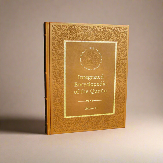 Integrated Encyclopedia of the Qur'an: IEQ Vol 2