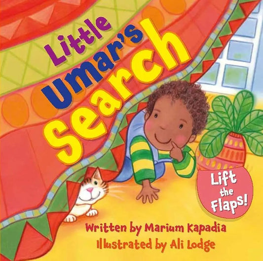 Little Umar's Search: Lift The Flaps! Kube Publishing