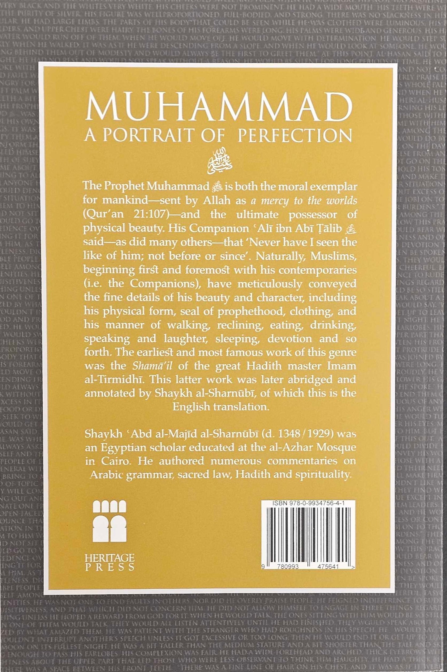 Muhammad: A Portrait Of Perfection - An Abridgement And Commentary of Imam al-Tirmidhi's al-Shama'il al-Muhammadiyyah ﷺ