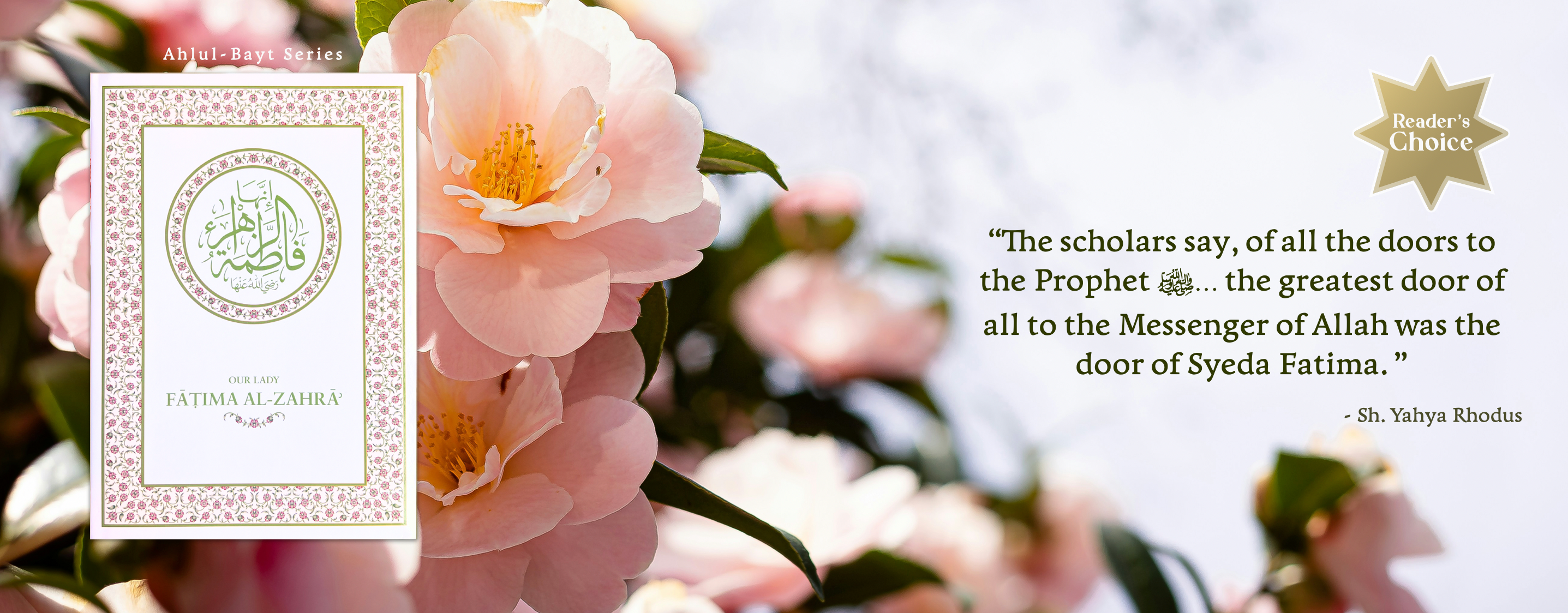 Explore the Seerah of the Prophet through the eyes of Our Lady Fatima Al-Zahra