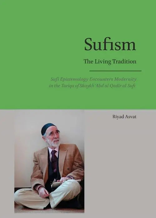 Sufism – The Living Tradition