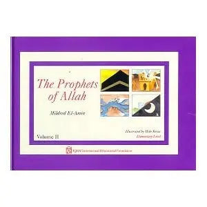 The Prophets of Allah : Volume 2 - Elementary Level