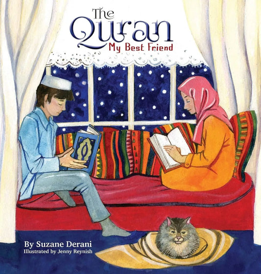 The Quran: My Best Friend