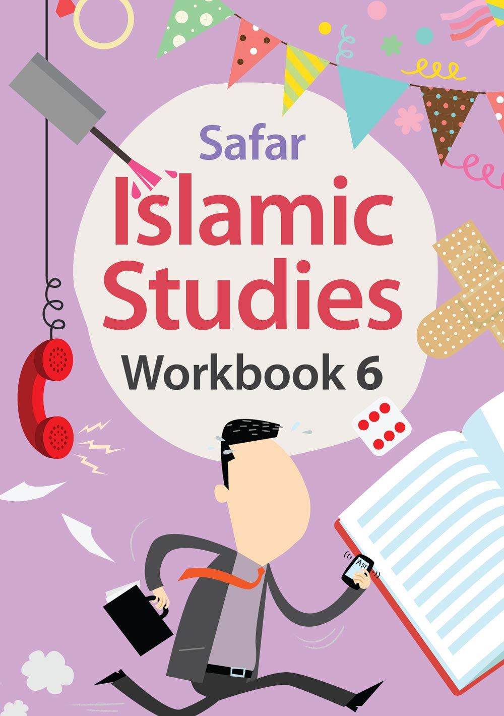 Safar Islamic Studies: Workbook 6