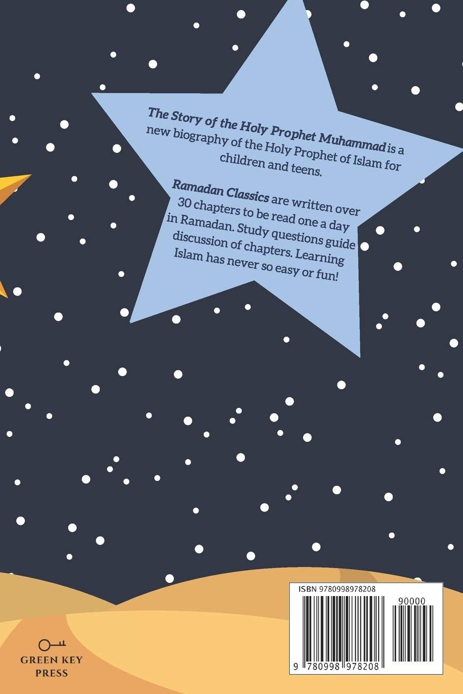 The Story of the Holy Prophet Muhammad: Ramadan Classics: 30 Stories for 30 Nights