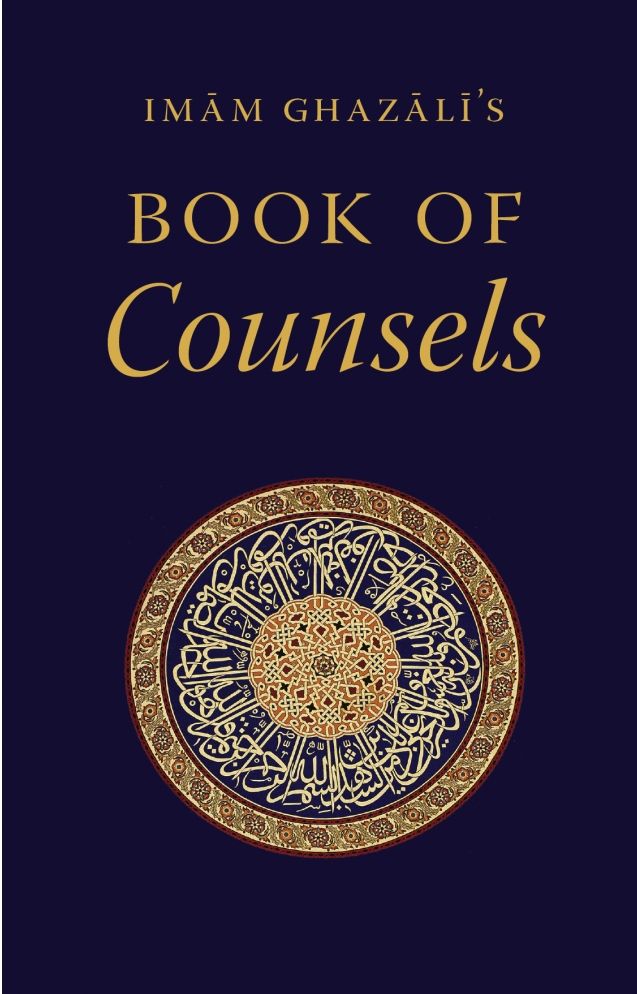 Imam Ghazali's Book of Counsels