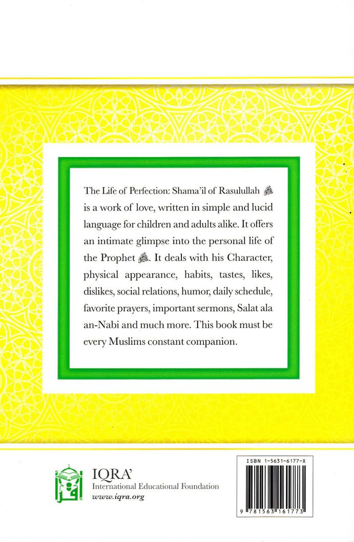 The Life of Perfection Shama'il of Rasulullah (s)